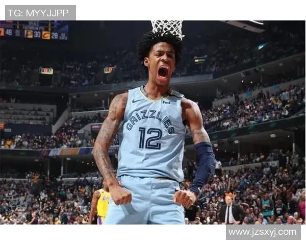 贾莫兰特的崛起之路：从新秀到NBA明星的奋斗历程